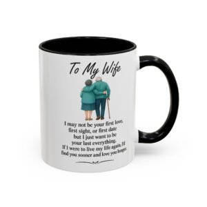 Romantic Accent Coffee Mug for Couples - "To My Wife" Gift