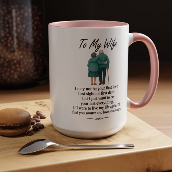Romantic Accent Coffee Mug for Couples - "To My Wife" Gift - Image 21