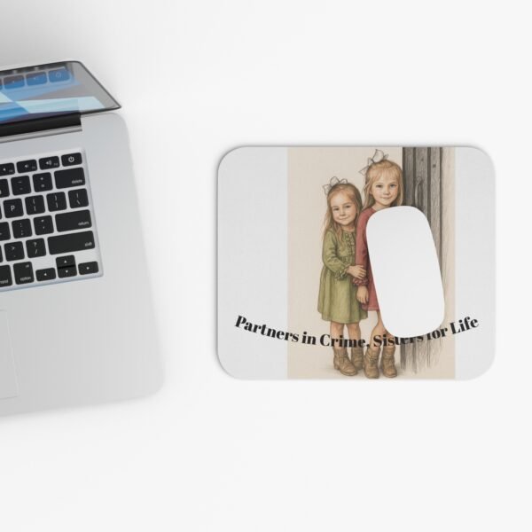 Sisterhood Mouse Pad - Partners in Crime Design - Image 4